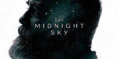 George Clooney’nin yer aldığı The Midnight Sky’ın son fragmanı yayınlandı.