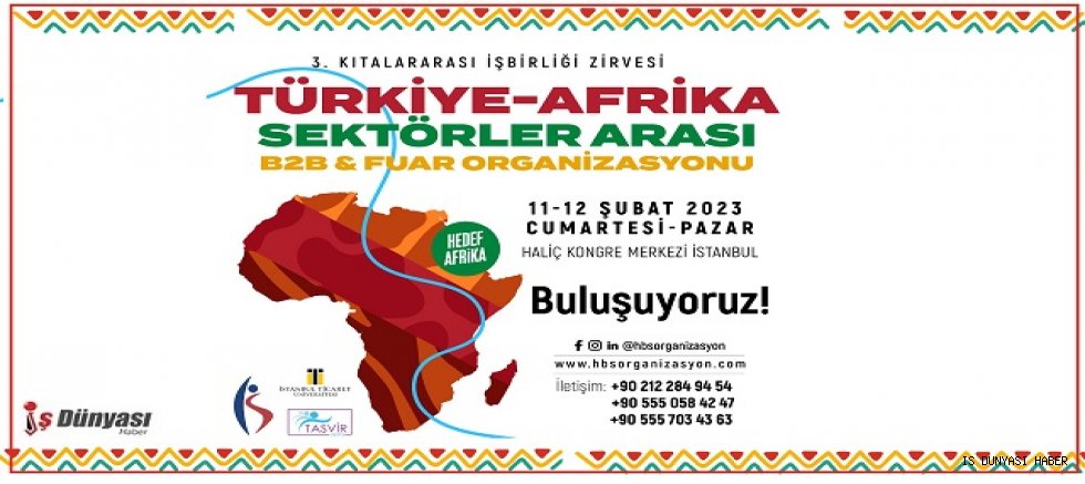 Afrika, 25 Sektörle Türkiye'ye Geliyor
