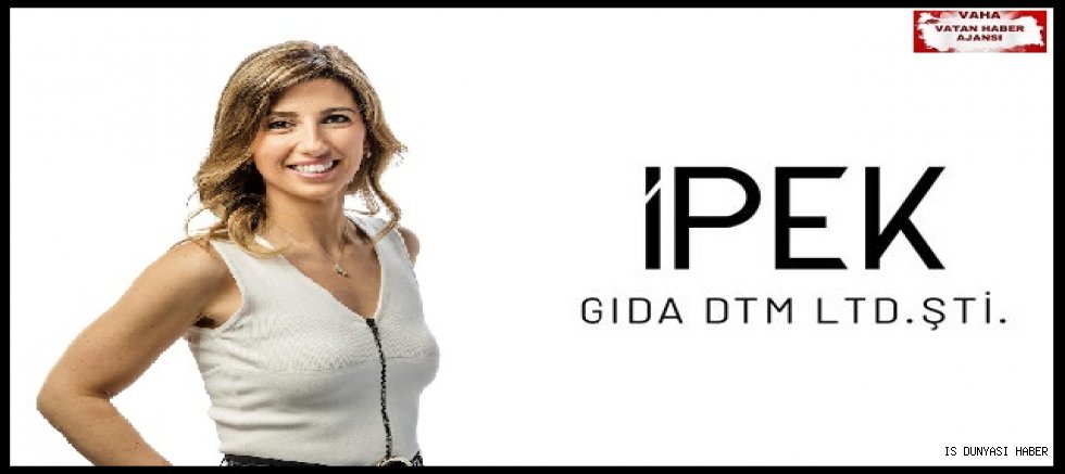 İpek Gıda’da Üst Düzey Atama