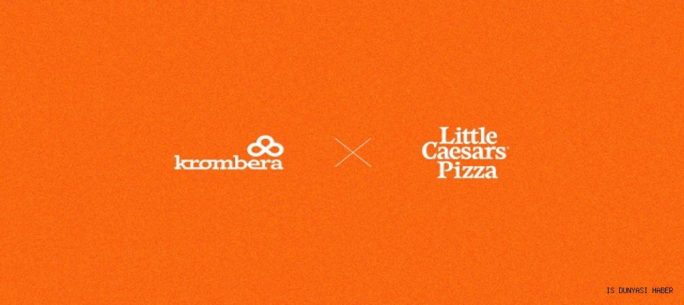 LITTLE CAESARS PİZZA’NIN REKLAM AJANSI KROMBERA OLDU