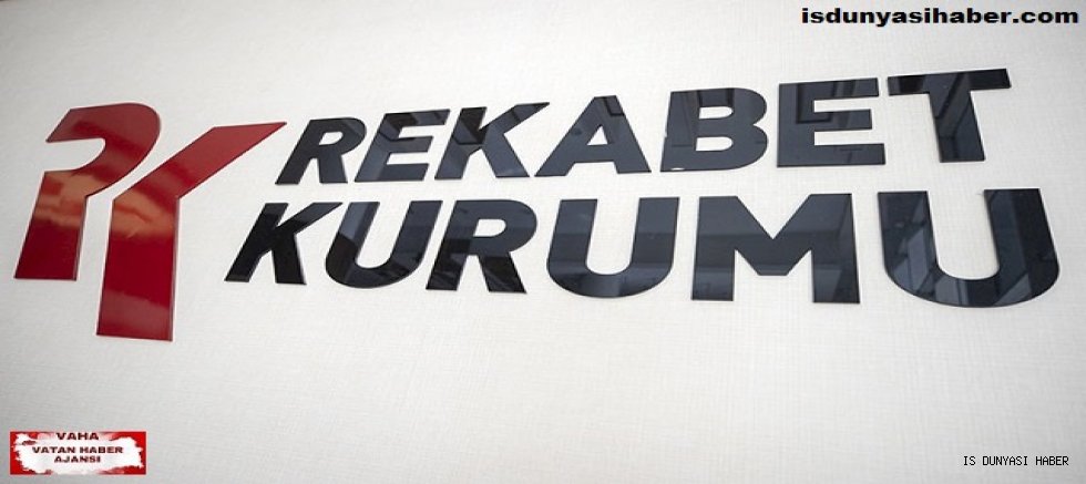 Rekabet Kurumu'ndan soruşturma dalgası