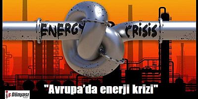 Avrupa’da enerji krizi: Hangi ülke ne önlem alıyor ?