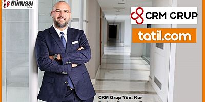 CRM Grup, Türkiye’nin ilk e-seyahat acentesi Tatil.com’u aldı
