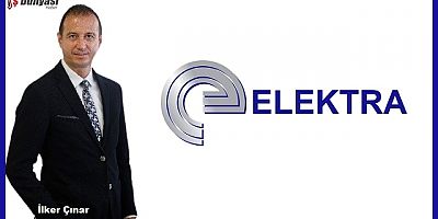 Elektra Elektronik’in yeni Genel Müdürü İlker Çınar oldu