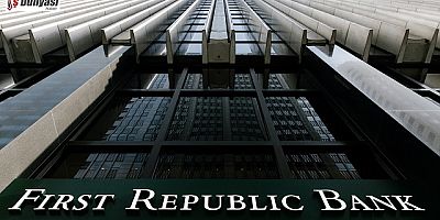 First Republic Bank'ın hisseleri yüzde 50'ye yakın değer kaybetti