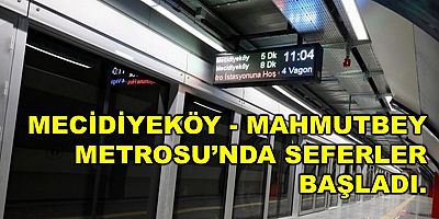 Mecidiyeköy - Mahmutbey Metrosu