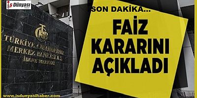 Merkez Bankası faiz kararını açıkladı